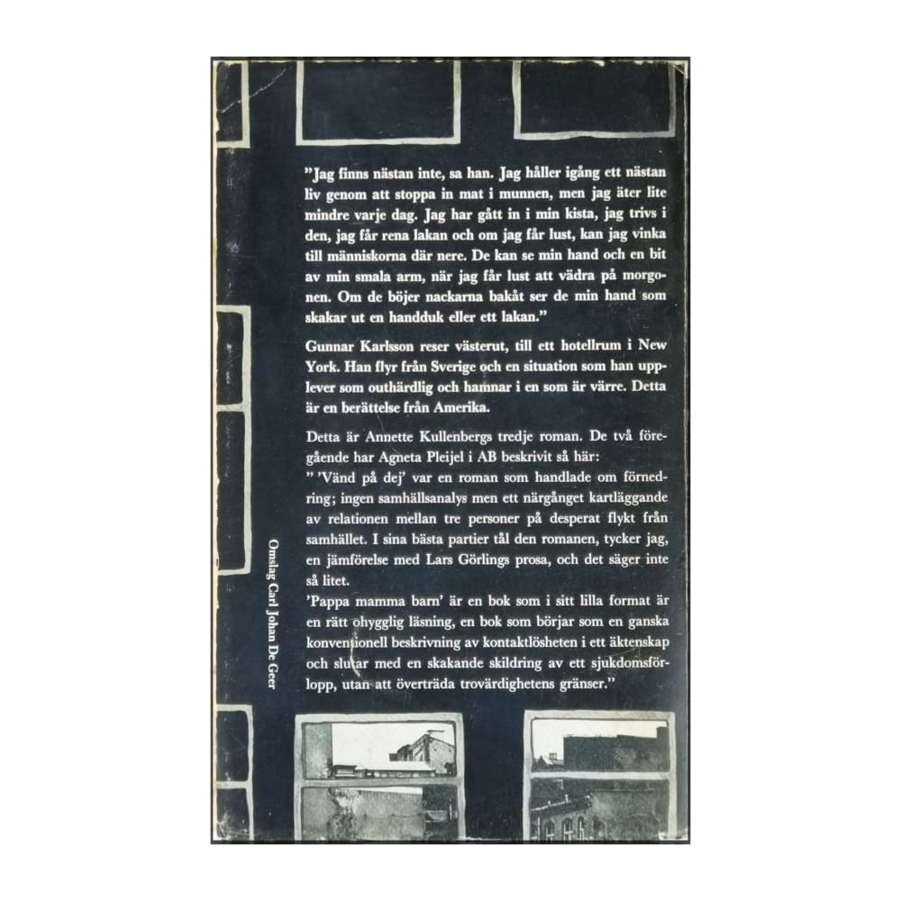 Annette Kullenberg: Gunnar Karlsson Reser Västerut