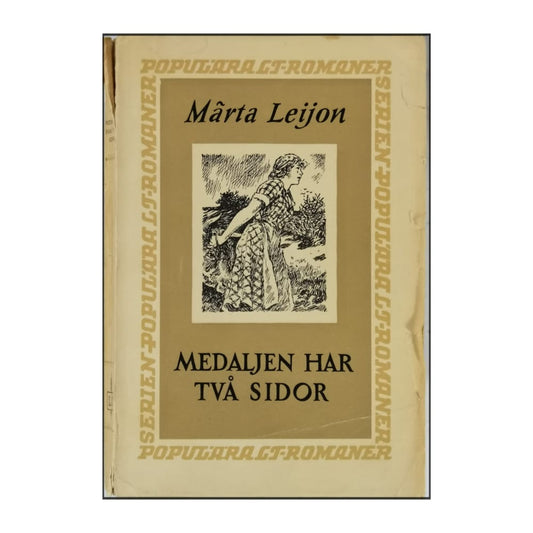 Märta Leijon: Medaljen Har Två Sidor