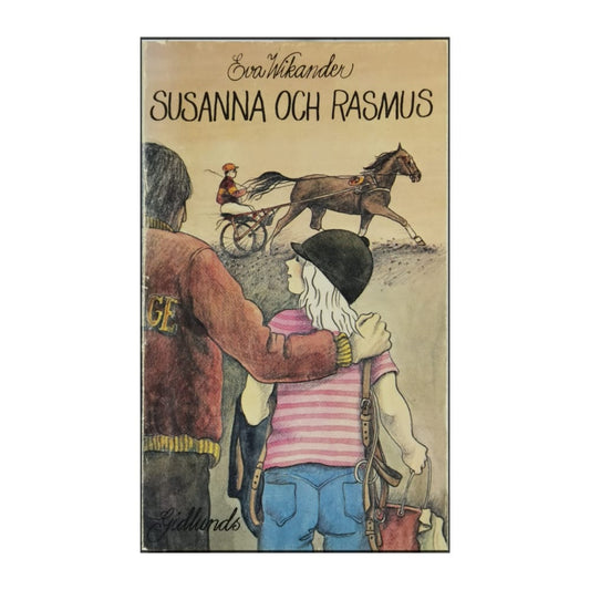 Eva Wikander: Susanna Och Rasmus