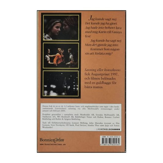 Annika Thor: Sanning Eller Konsekvens