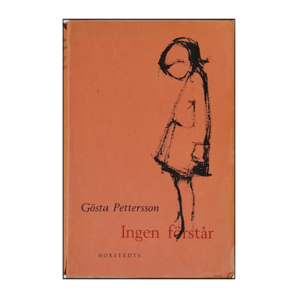 Gösta Pettersson: Ingen Förstår