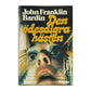 John Franklin Bardin: Den Ödesdigra Hästen