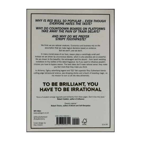 Rory Sutherland: Alchemy: The Surprising Power Of Ideas That Don'T Make Sense