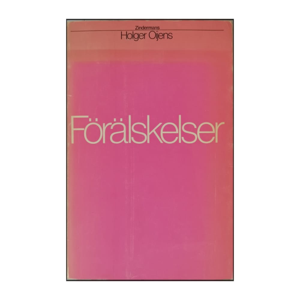 Holger Oijens: Förälskelser