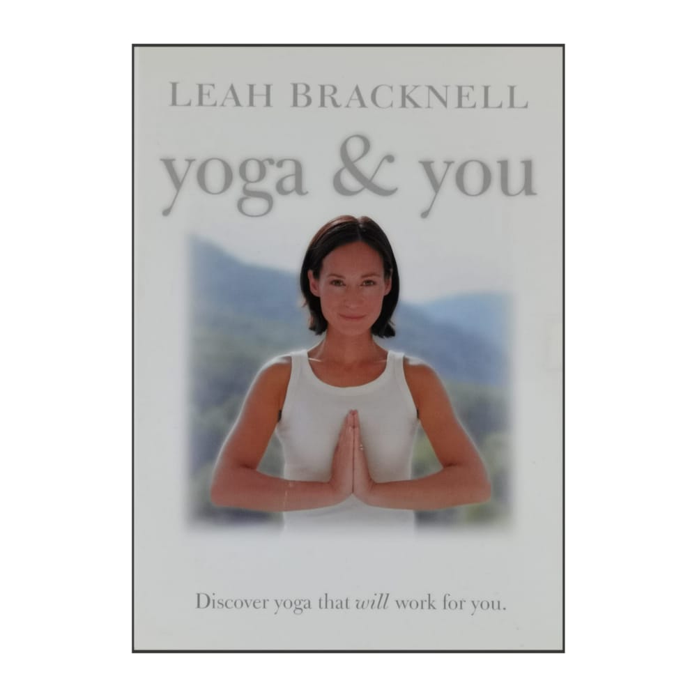 Leah Bracknell: Yoga & You