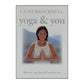 Leah Bracknell: Yoga & You