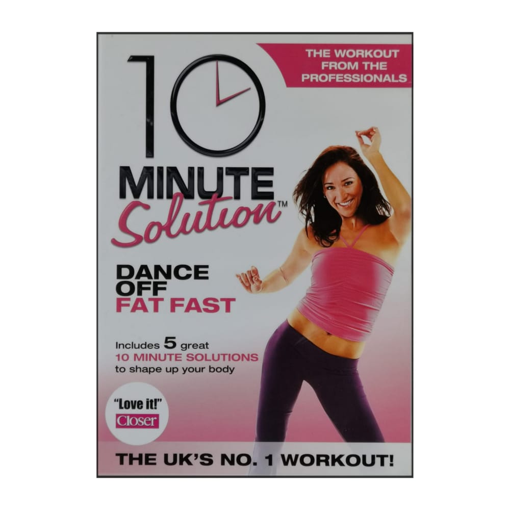 10 Minute Solution: Dance Off Fat Fast