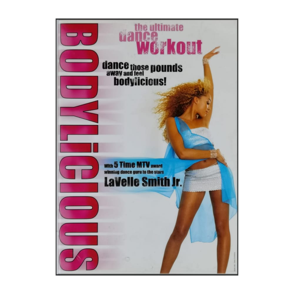 Lavelle Smith Jr.: Bodylicious: The Ultimate Dance Workout