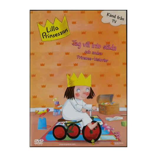 Little Princess | Lilla Prinsessan: Jag Vill Inte Städa