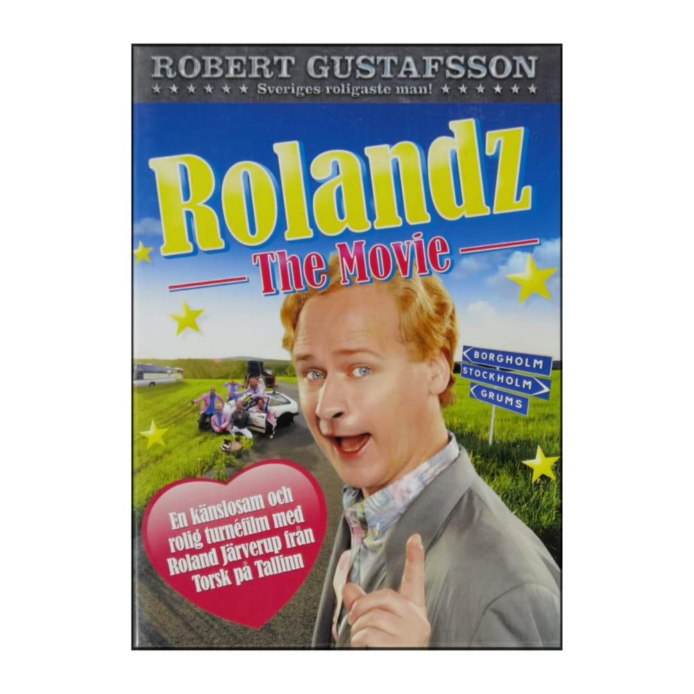 Robert Gustafsson: Rolandz: The Movie