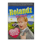 Robert Gustafsson: Rolandz: The Movie