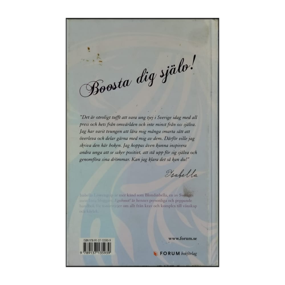 Isabella Löwengrip: Egoboost