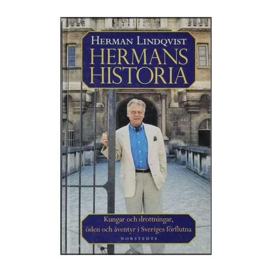 Herman Lindqvist: Hermans Historia: Kungar Och Drottningar