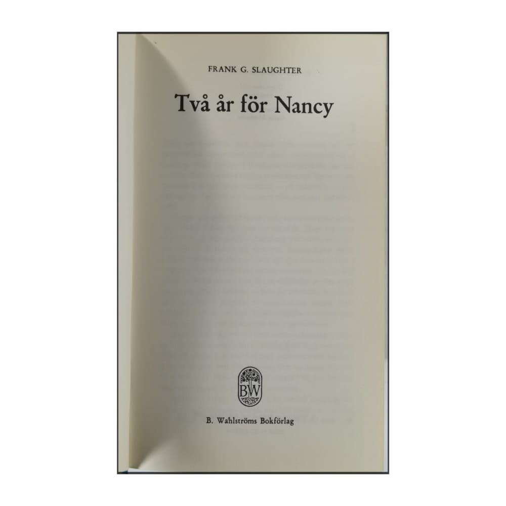Frank G. Slaughter: Två År För Nancy