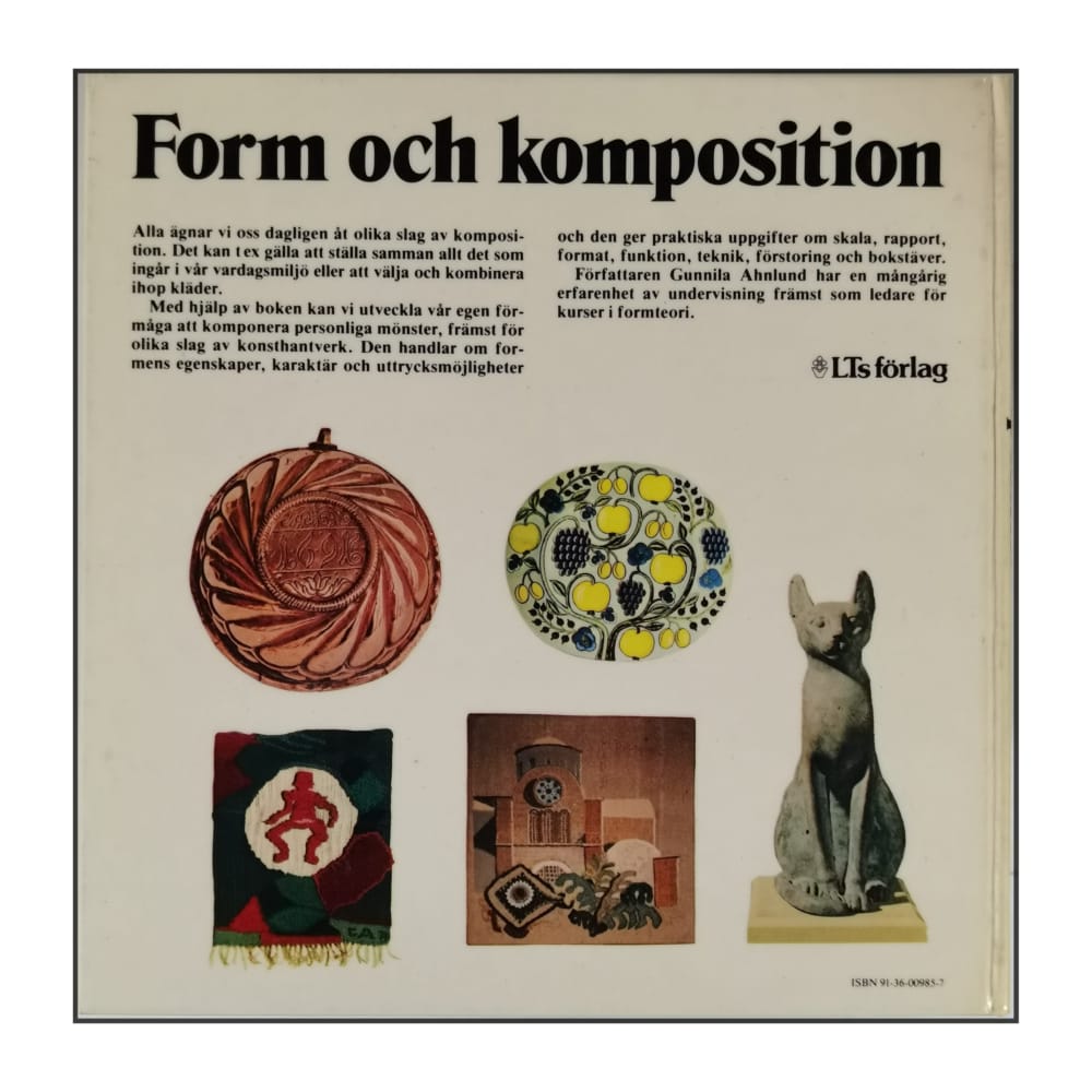 Gunnila Ahnlund: Form Och Komposition