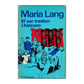Maria Lang: Vi Var Tretton I Klassen