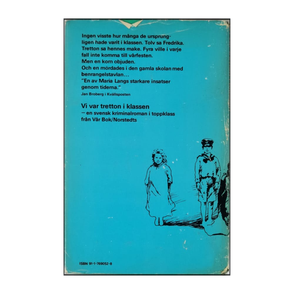 Maria Lang: Vi Var Tretton I Klassen