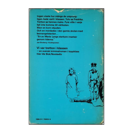 Maria Lang: Vi Var Tretton I Klassen