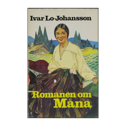 Ivar Lo-Johansson: Romanen Om Måna