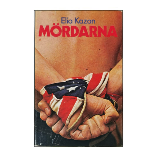 Elia Kazan: Mördarna