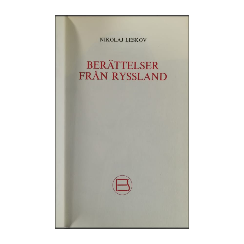 Nikolaj Leskov: Berättelser Från Ryssland