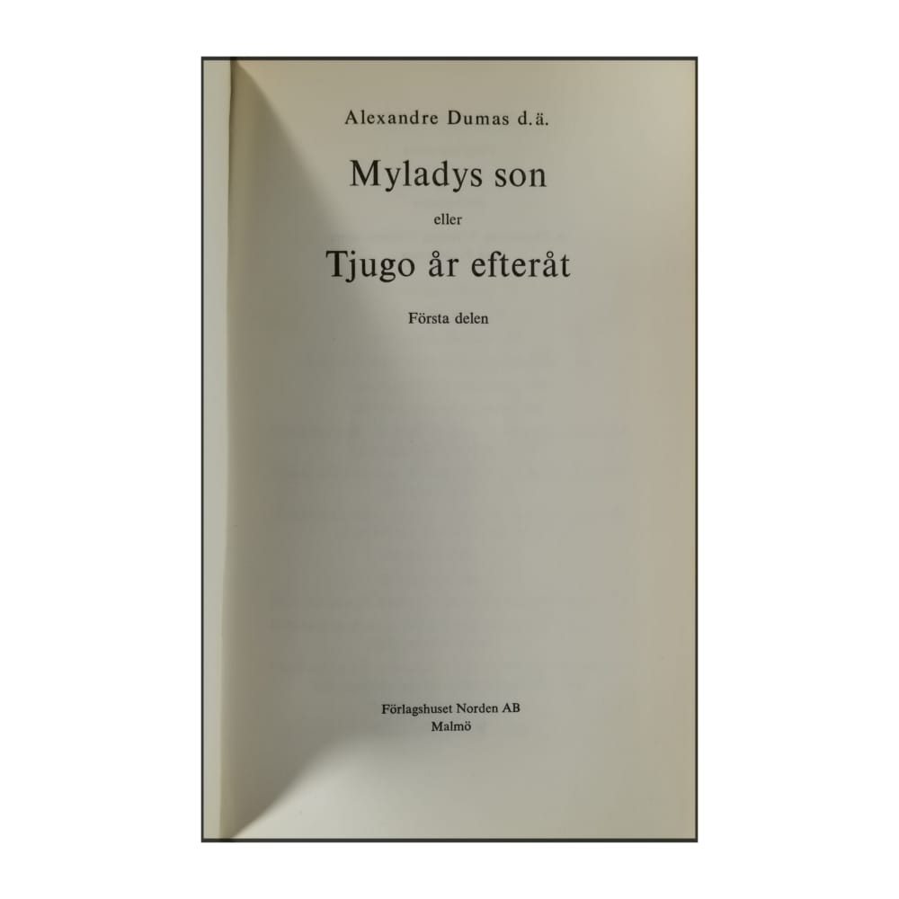 Alexandre Dumas: Myladys Son Eller Tjugo År Efteråt 1