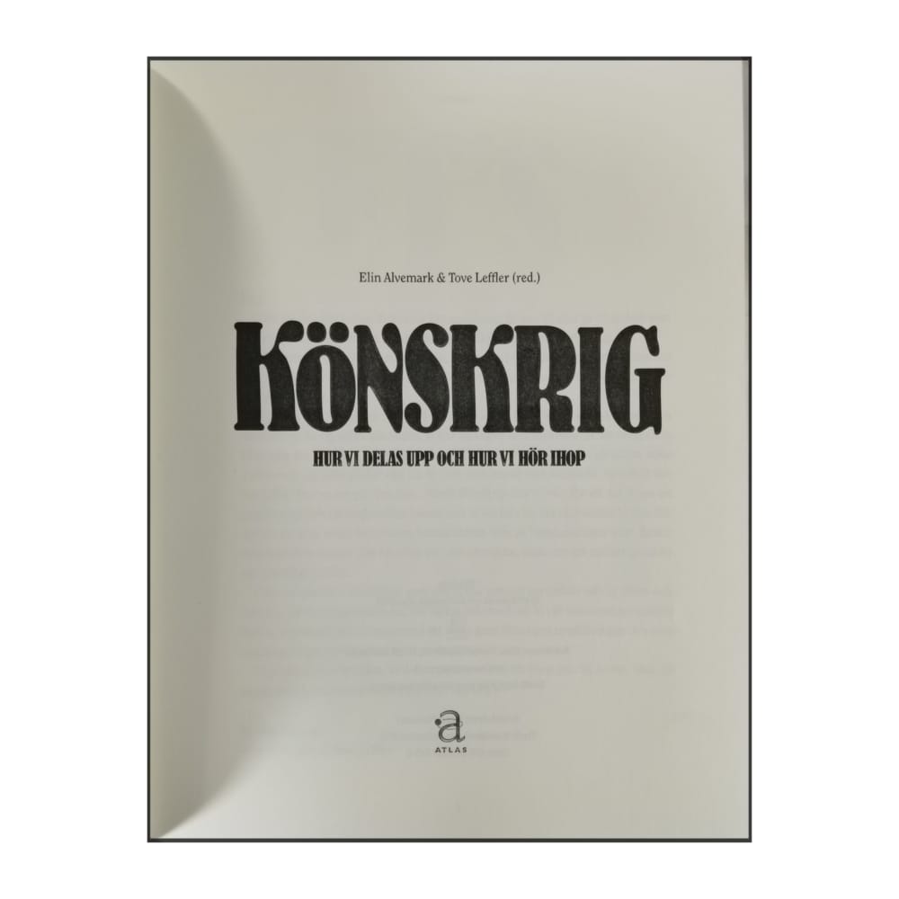 Elin Alvemark & Tove Leffler: Könskrig: Hur Vi Delas Upp Och Hur Vi Hör Ihop