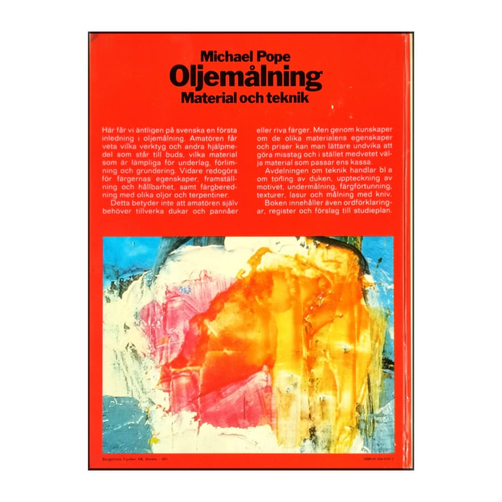 Michael Pope: Oljemålning: Material Och Teknik
