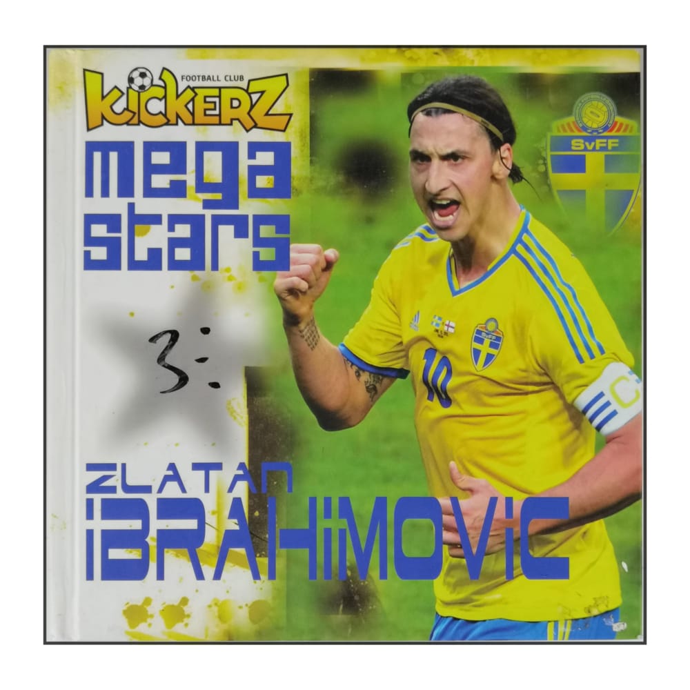 Zlatan Ibrahimović: Kickerz Mega Stars