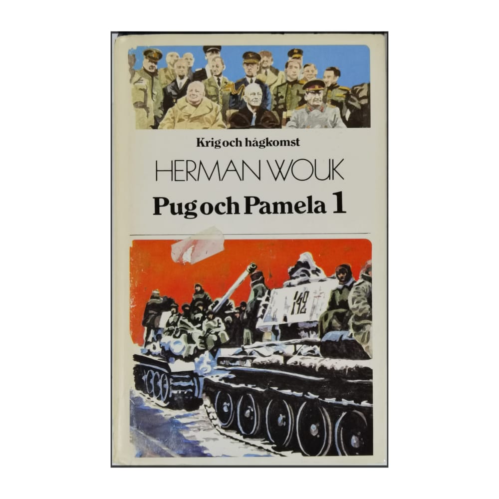 Herman Wouk: Krig Och Hågkomst: Pug Och Pamela 1