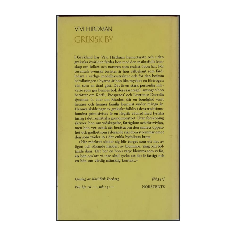 Vivi Hirdman: Grekisk By