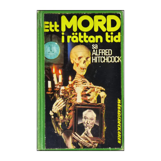 Alfred Hitchcock: Ett Mord I Rättan Tid