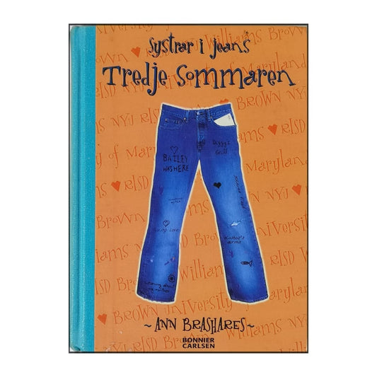 Ann Brashares: Systrar I Jeans: Tredje Sommaren