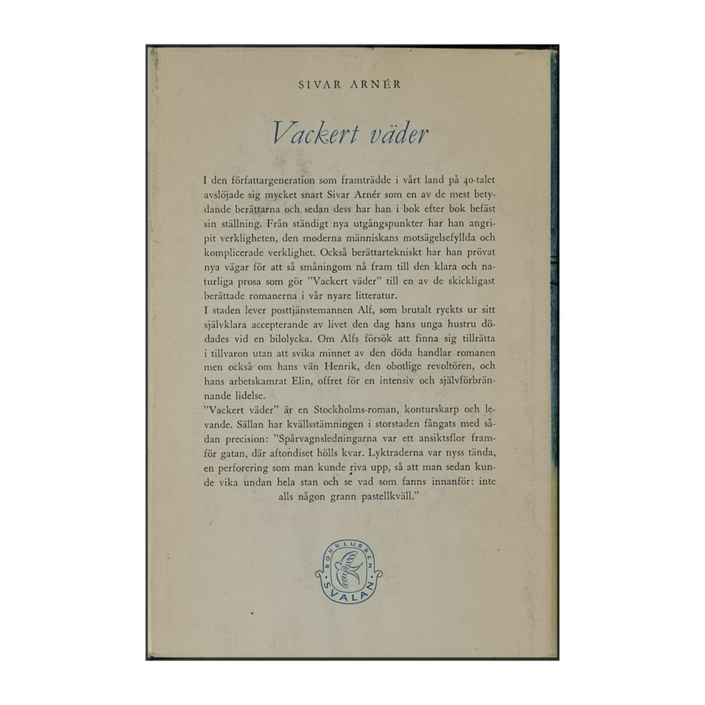 Sivar Arnér: Vackert Väder