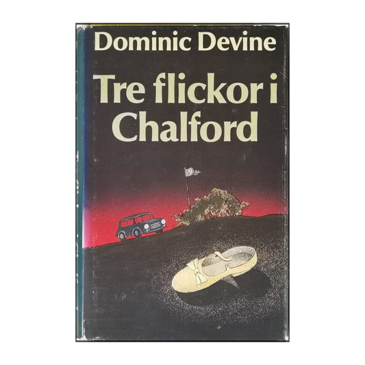 Dominic Devine: Tre Flickor I Chalford