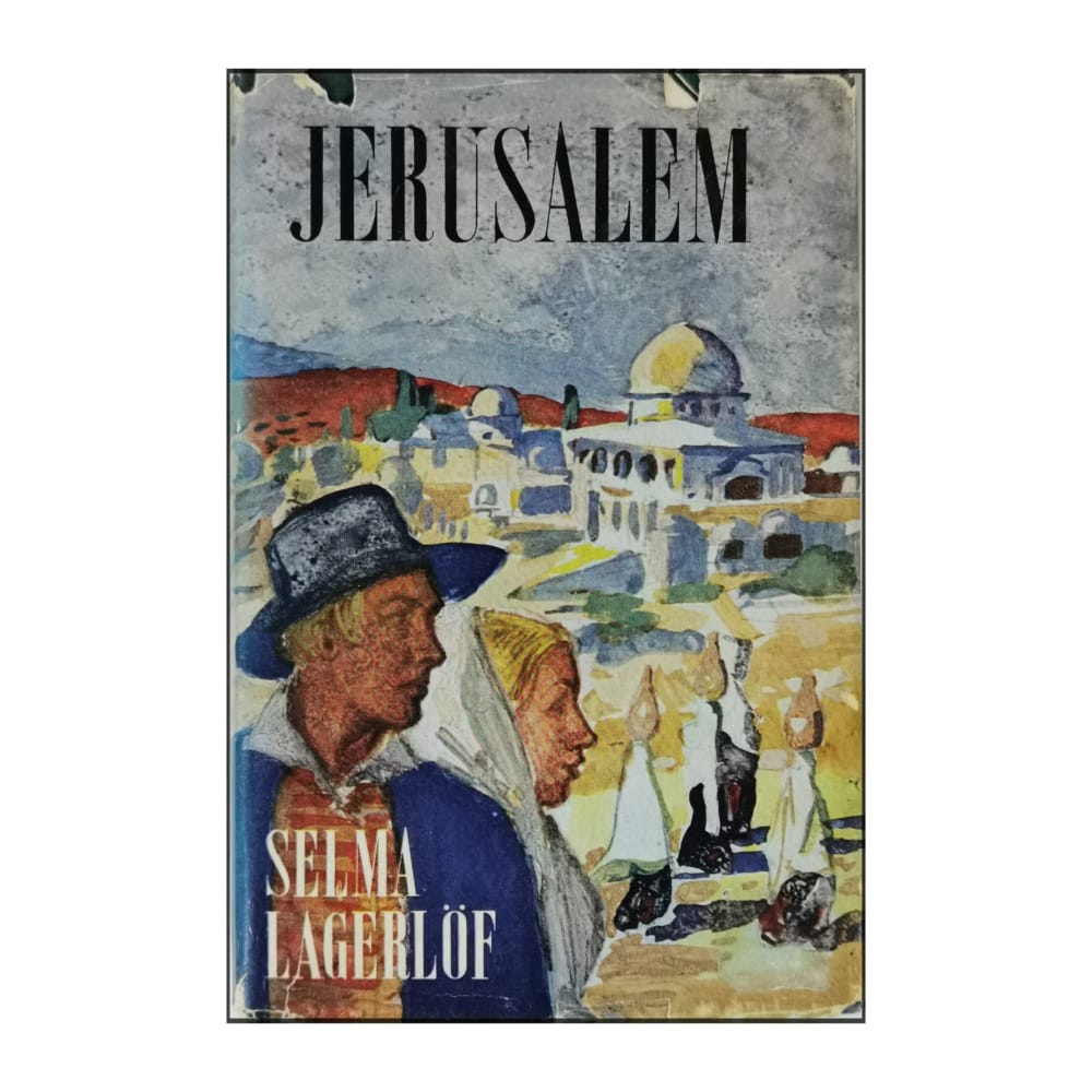 Selma Lagerlöf: Jerusalem