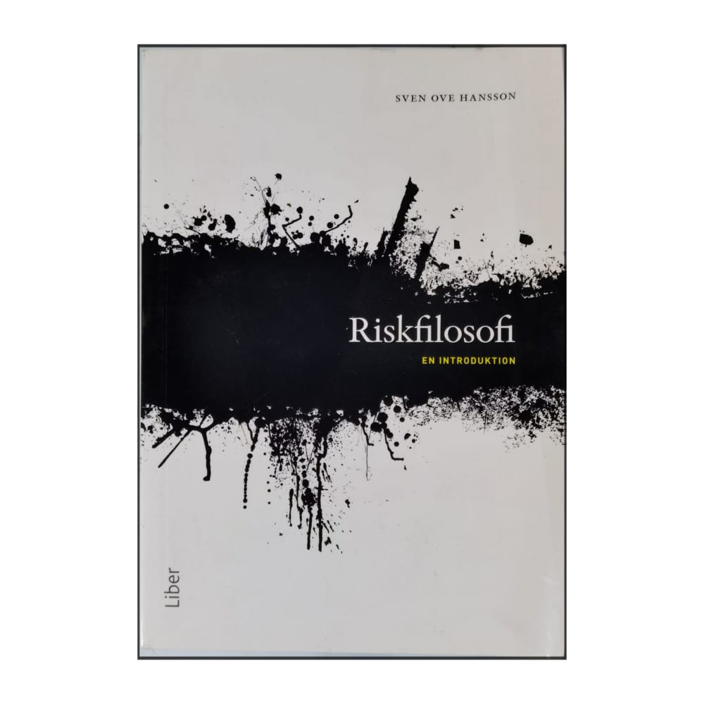 Sven Ove Hansson: Riskfilosofi: En Introduktion