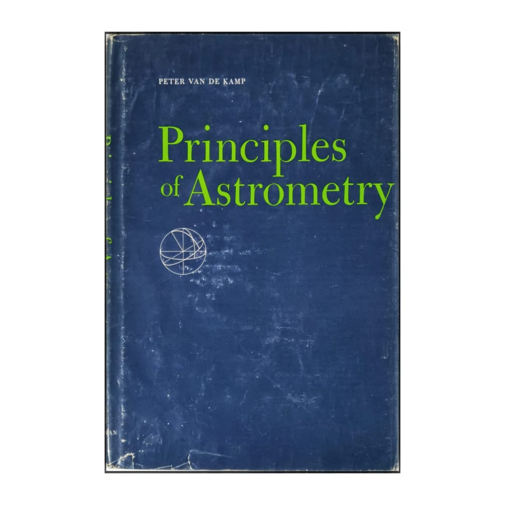 Peter Van De Kamp: Principles Of Astrometry