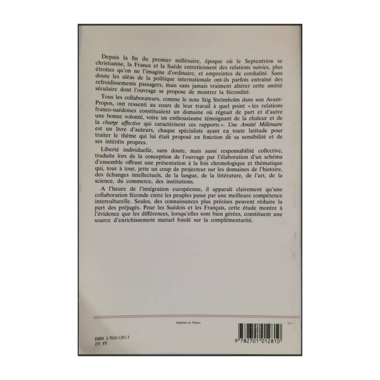Une Amitié Millénaire: Relations Entre La France Et La Suède À Travers Les Âges