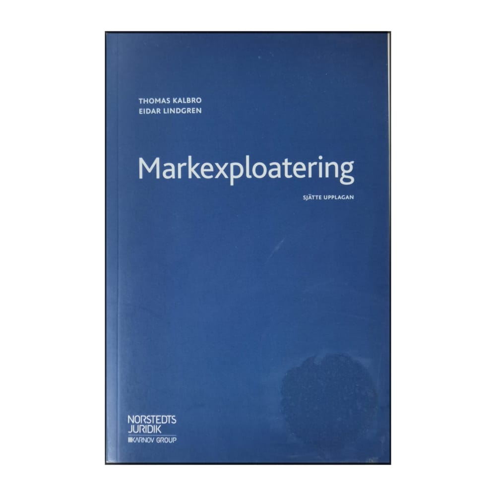 Norstedts Juridik: Markexploatering