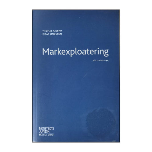 Norstedts Juridik: Markexploatering