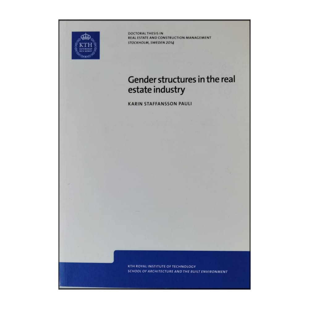 Karin Staffansson Pauli: Gender Structures In The Real Estate Industry