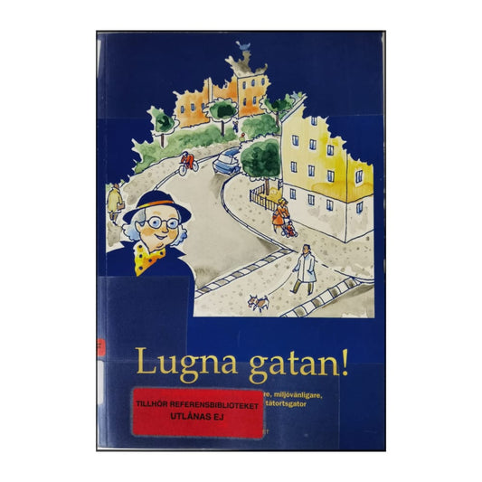 Lugna Gatan