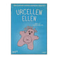 Urcellen Ellen