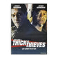Thick As Thieves