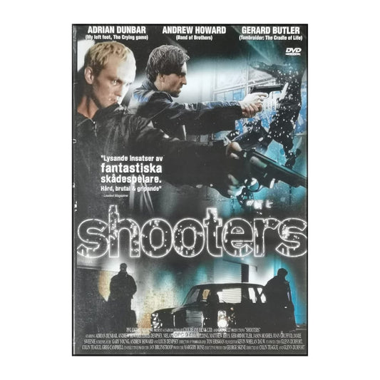 Shooters