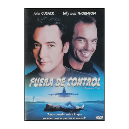 Pushing Tin | Fuera De Control