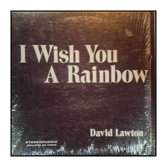 David Lawton: I Wish You A Rainbow
