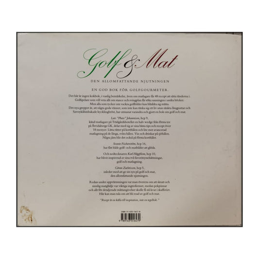 Golf & Mat: Den Allomfattande Njutningen