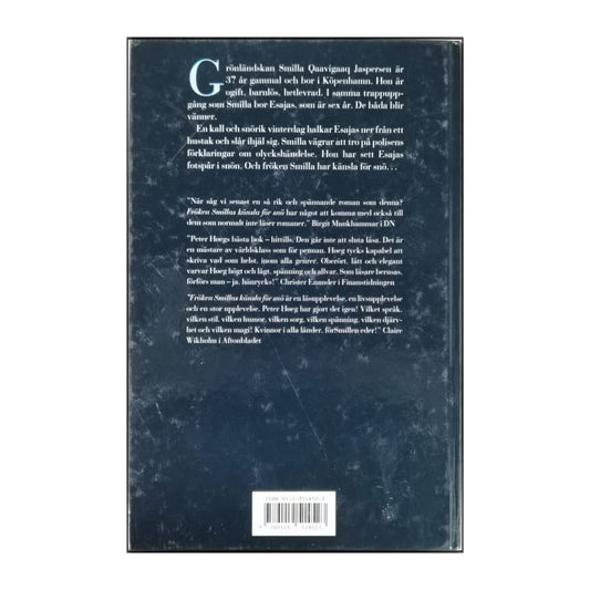 Peter Høeg: Fröken Smillas Känsla För Snö